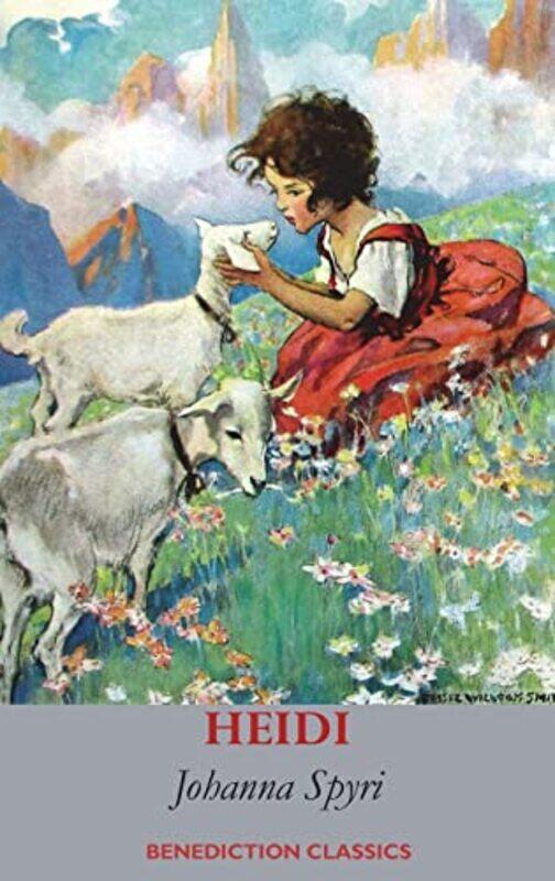 

Heidi Fully illustrated in Colour by Johanna SpyriAlice Carsey and Maria Louise KirkElisabeth Stork-Hardcover