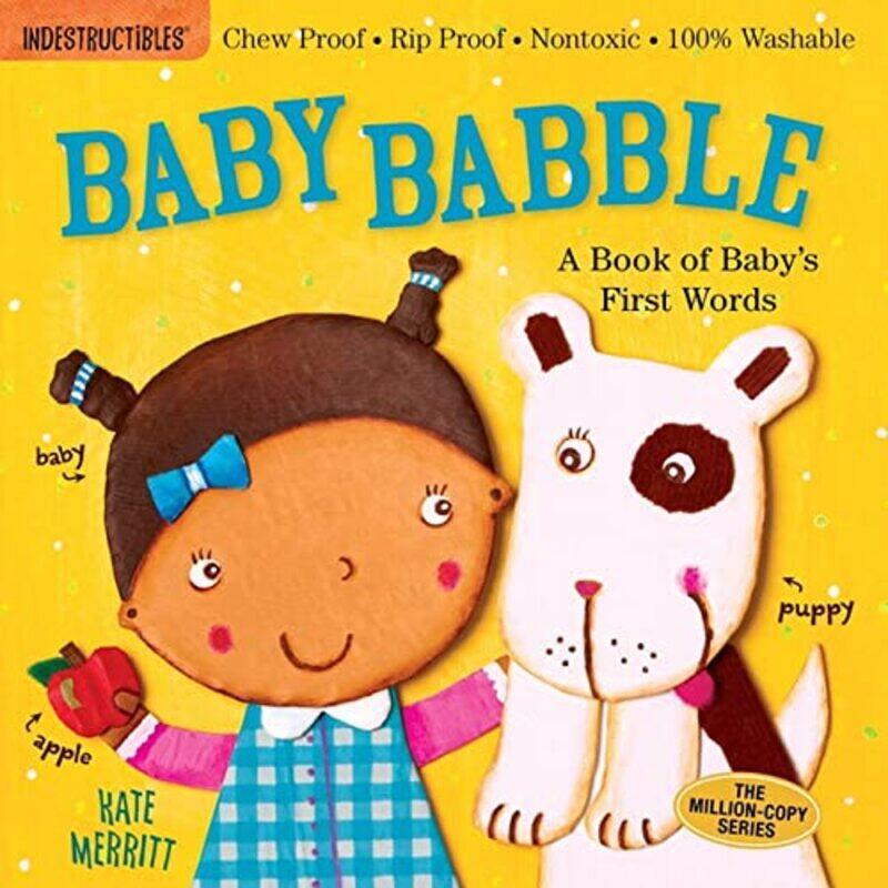 

Indestructibles Baby Babble A Book of Babys First Words by Jenny BirdSarah Gornall-Paperback