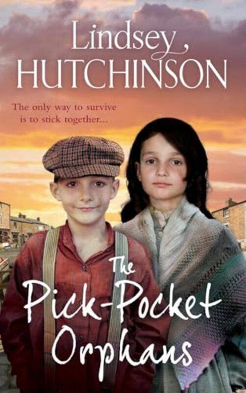 

The PickPocket Orphans by Lindsey Hutchinson-Hardcover