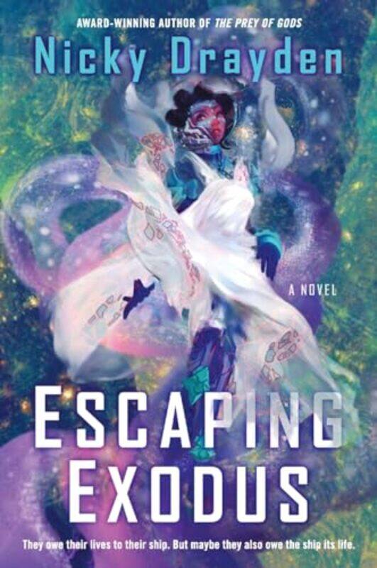 

Escaping Exodus by Nicky Drayden-Paperback