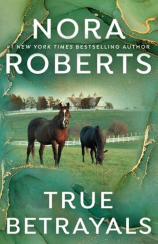 

True Betrayals, Paperback by Nora Roberts