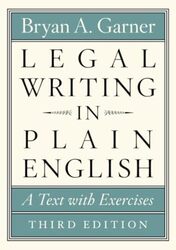 Legal Writing in Plain English Third Edition A Text with Exercises by Garner Bryan A Paperback