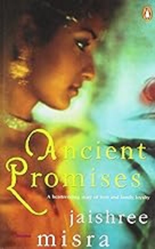 Ancient Promises by Jaishree, Misra - Hardcover