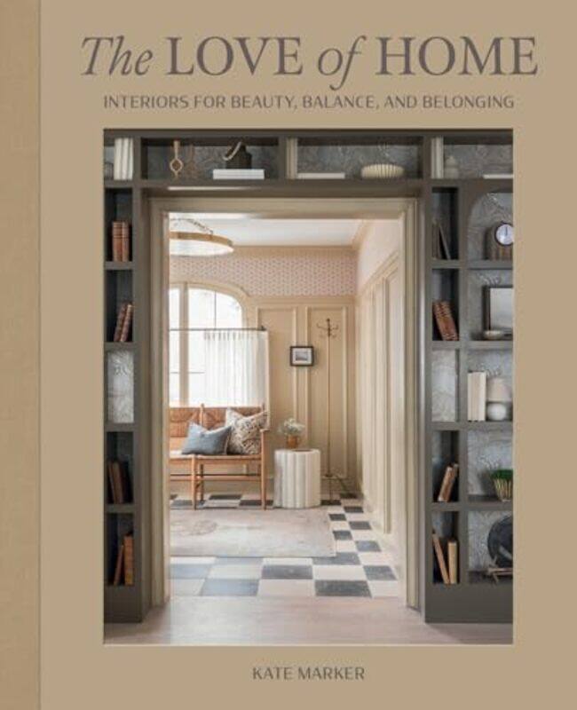 

Love Of Home By Marker Kate - Hardcover