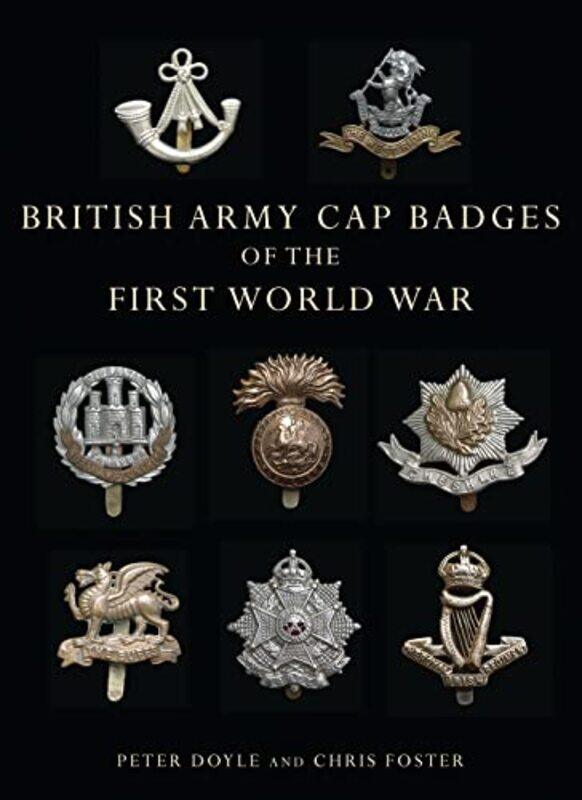 

British Army Cap Badges of the First World War by Gareth JamesDaniela WittenTrevor HastieRobert Tibshirani-Paperback