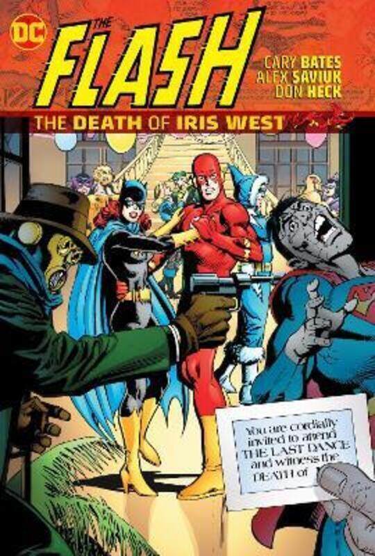 

Flash: The Death of Iris West,Hardcover,By :Cary Bates