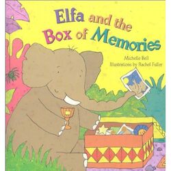 Elfa and the Box of Memories by Michelle Bell-Paperback