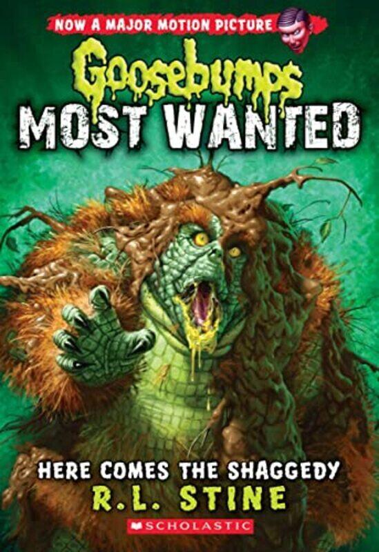 

Goosebumps Most Wanted: #9 Here Comes The Shaggedy By R.L. Stine Paperback