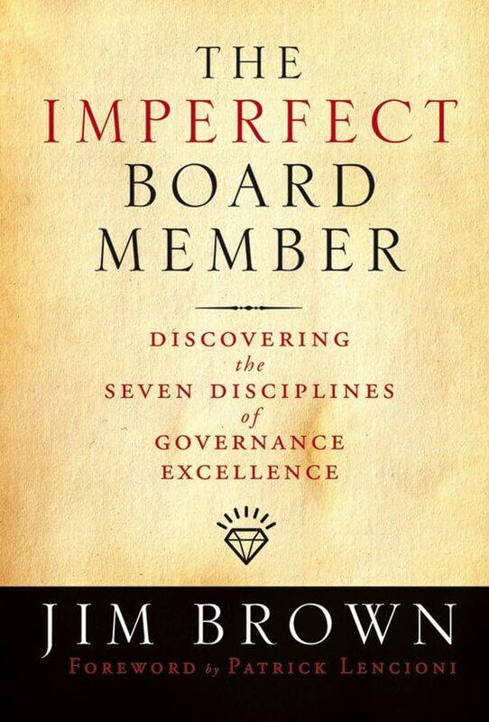 

The Imperfect Board Member by Jim Brown-Hardcover