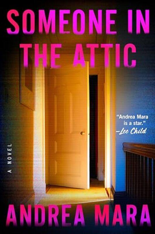 

Someone In The Attic By Mara Andrea - Hardcover