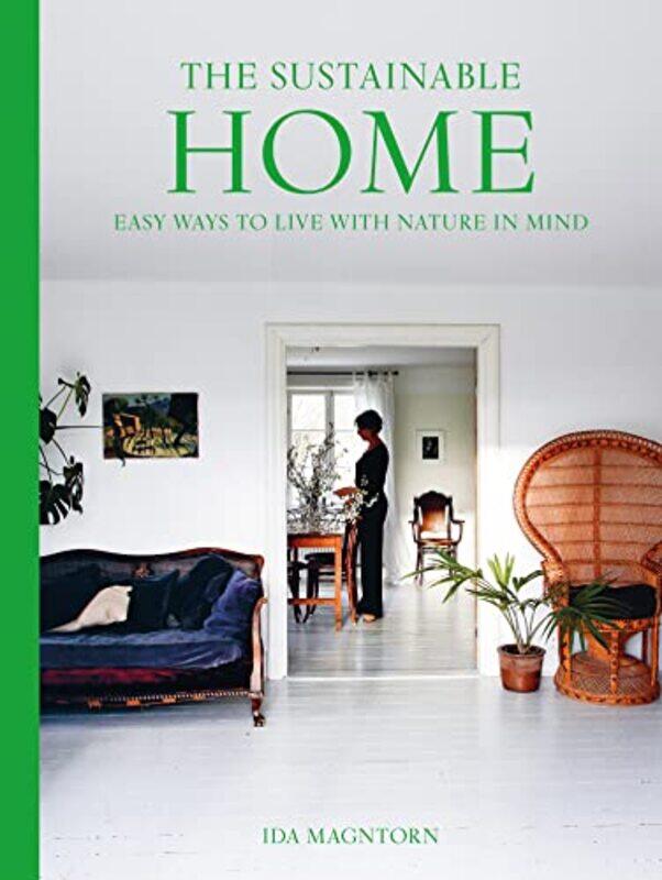 

The Sustainable Home by Ida Magntorn-Paperback