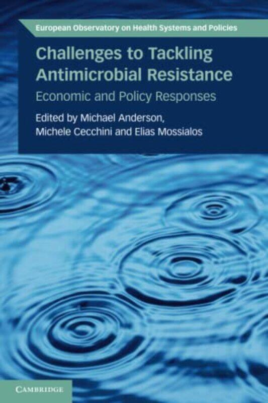 

Challenges To Tackling Antimicrobial Resistance By Michael London Scho...Paperback