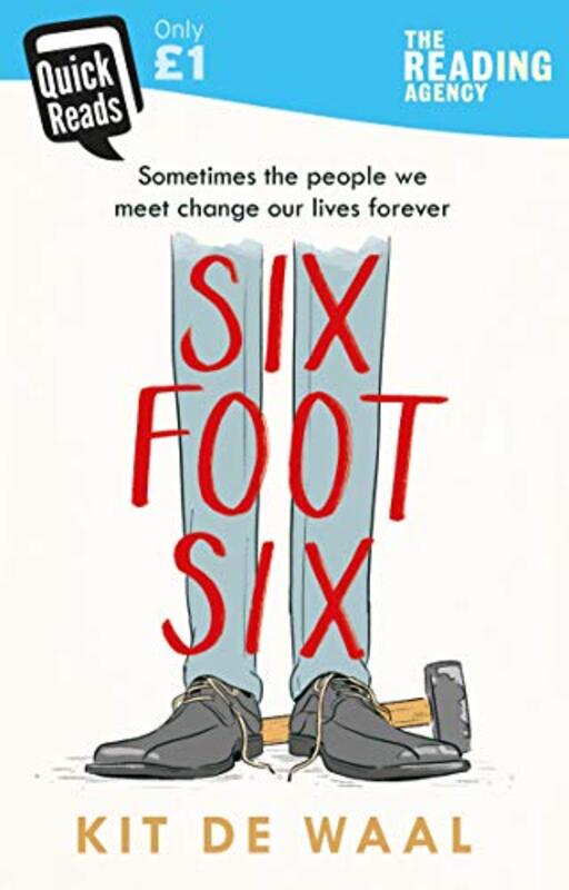 

Six Foot Six by Kit de Waal-Paperback