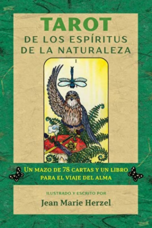 Tarot de los espiritus de la naturaleza: Un mazo de 78 cartas y un libro para el viaje del alma , Paperback by Herzel, Jean Marie
