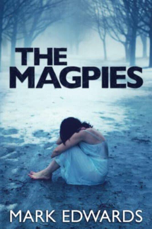 

The Magpies by Mark Edwards-Paperback