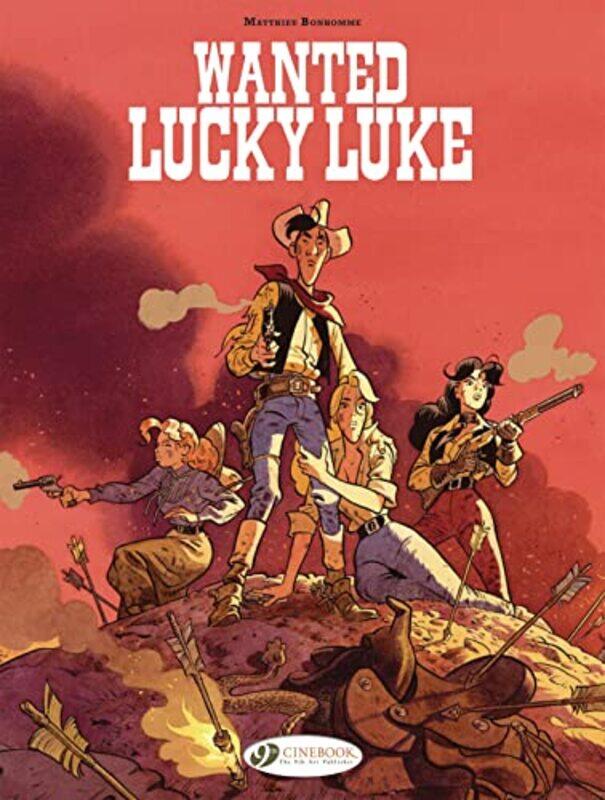 

Lucky Luke By Bonhomme Wanted Lucky Luke by Matthieu Bonhomme-Paperback