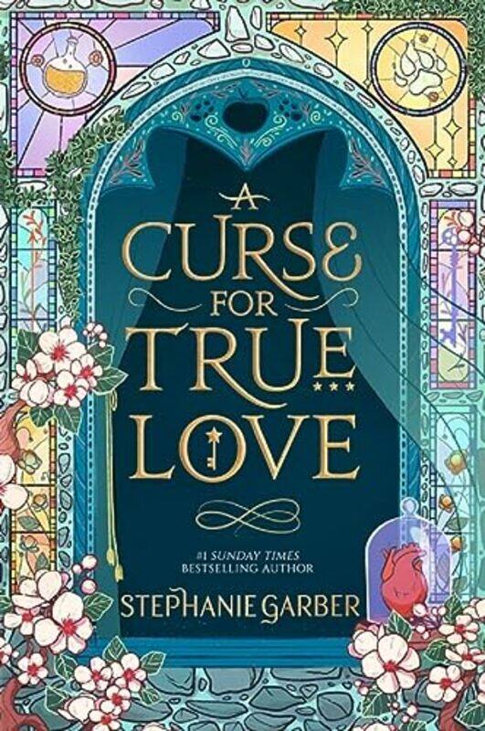 

A Curse For True Love by Stephanie Garber-Paperback