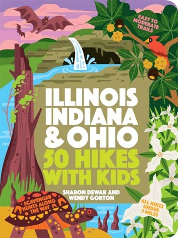 

50 Hikes With Kids Il In Oh By Gorton Wendy - Paperback