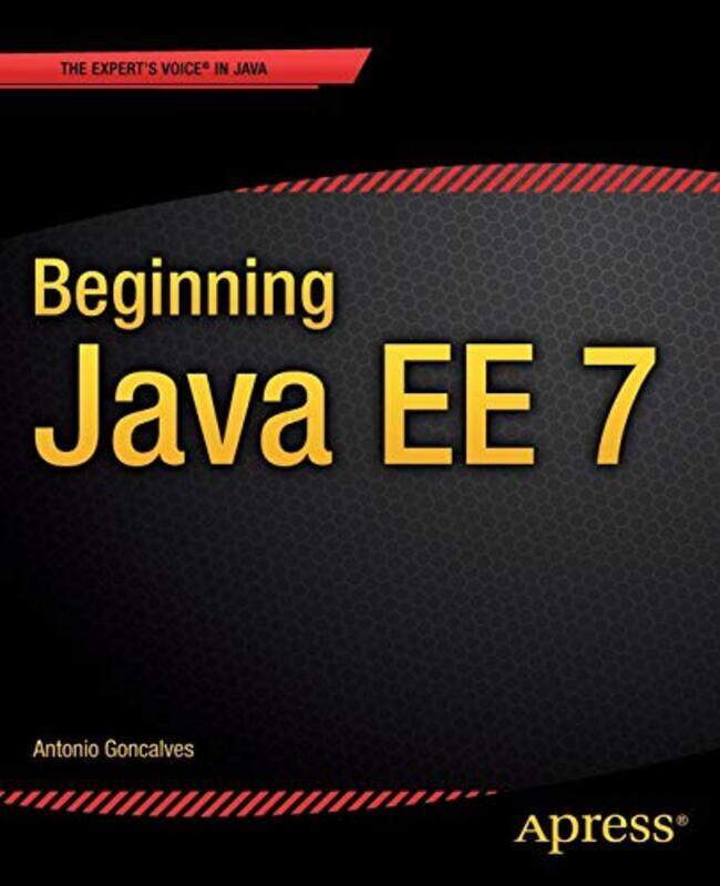 

Beginning Java Ee 7 By Antonio Goncalves Paperback