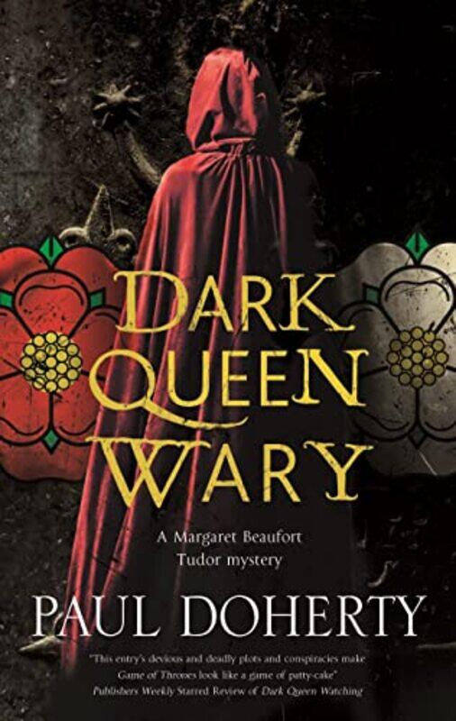 

Dark Queen Wary by Paul Doherty-Hardcover