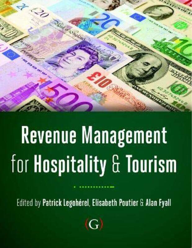 

Revenue Management For Hospitality And Tourism By Alan Visiting Profe...Paperback