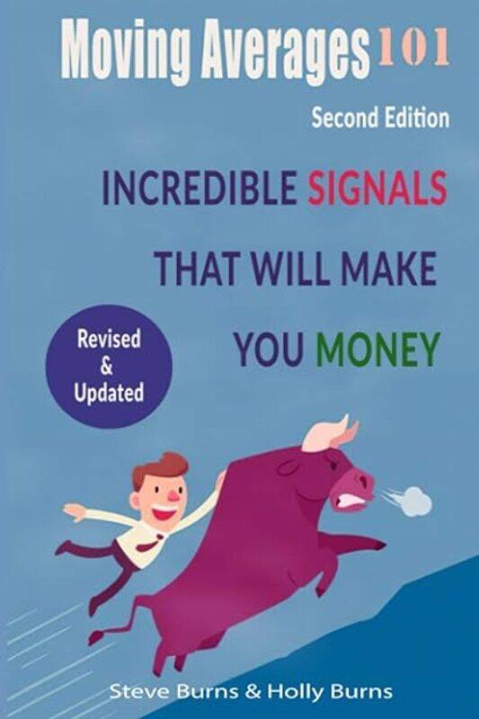 

Moving Averages 101 by Holly Burns Paperback