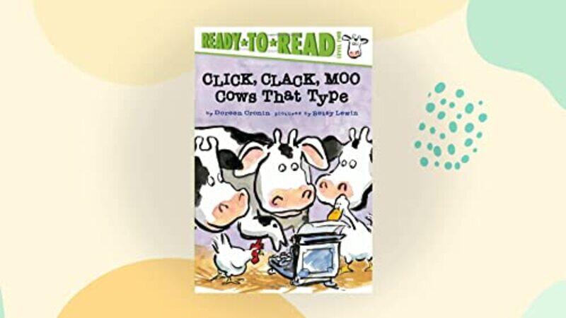 

Click Clack Moo Cows That Type by Doreen Cronin-Paperback