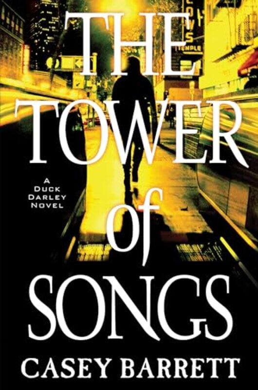 

The Tower Of Songs by Casey Barrett-Hardcover