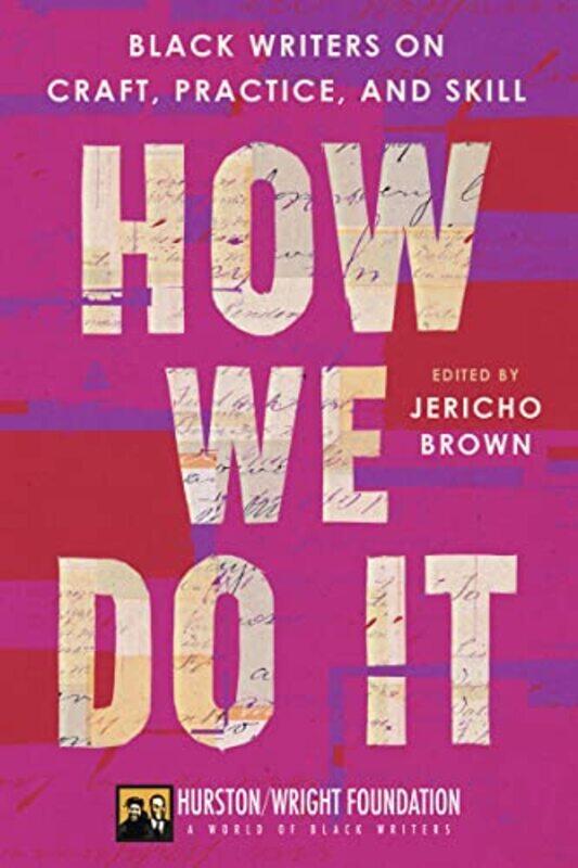 

How We Do It by Jericho BrownDarlene Taylor-Paperback