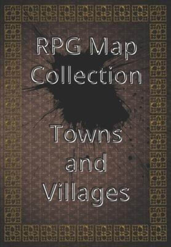 

RPG Map Collection / Towns and Villages,Paperback,ByWolf Moon