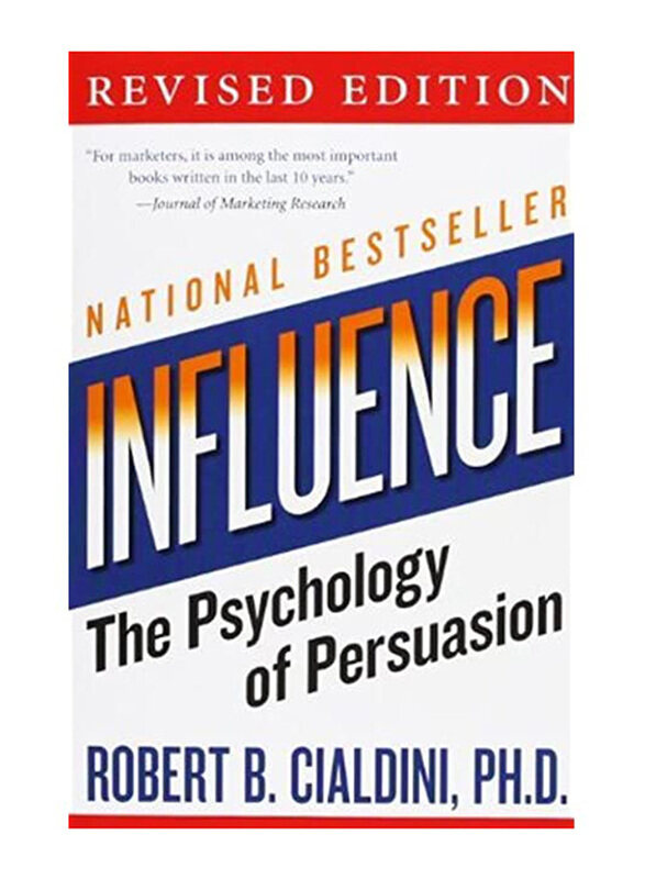 

Influence: The Psychology of Persuasion Revised Edition, Paperback Book, By: Robert B. Cialdini