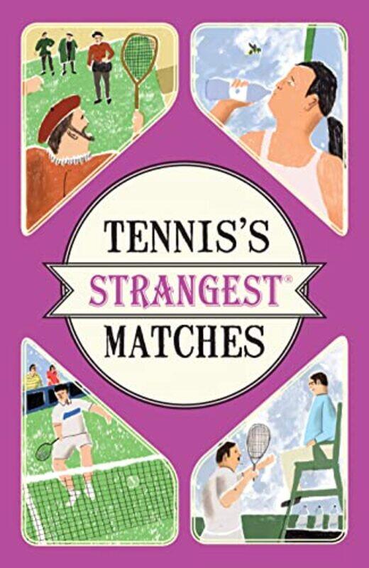 

Tenniss Strangest Matches by Peter Seddon-Paperback