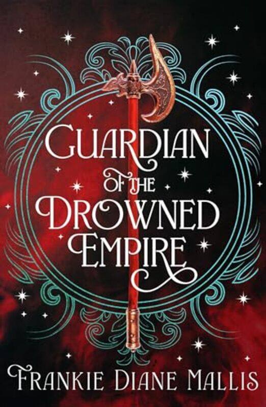 

Guardian of the Drowned Empire by Frankie Diane Mallis-Paperback