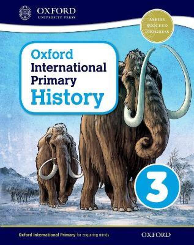 Oxford International Primary History: Student Book 3,Paperback,ByHelen Crawford