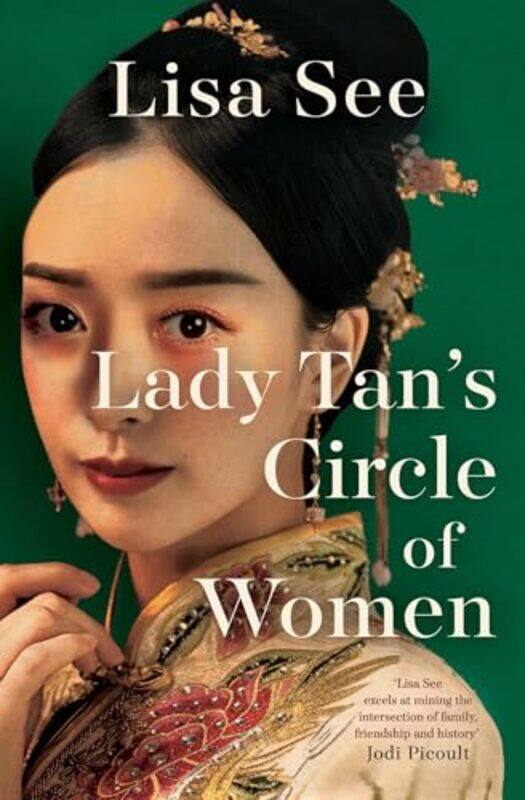 

Lady Tans Circle Of Women by Lisa See-Paperback