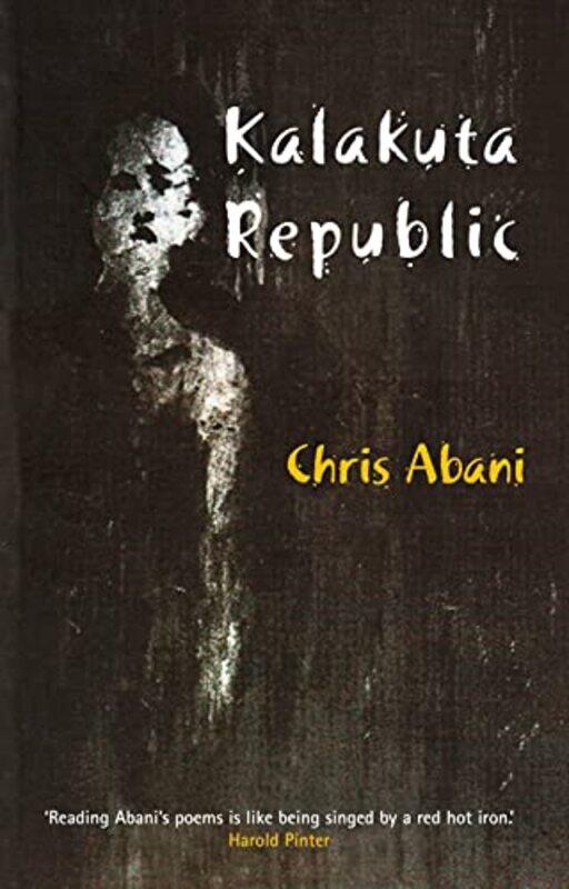 

Kalakuta Republic by Christopher Abani-Paperback