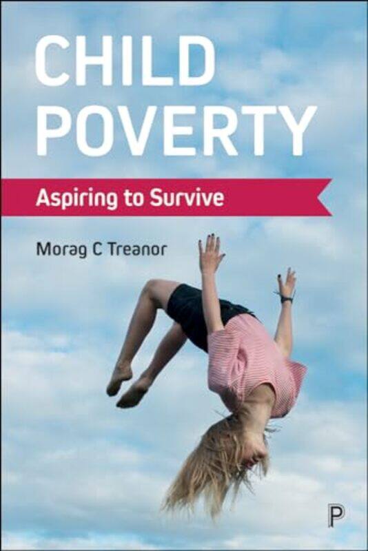 

Child Poverty by Elena ZaitsevaBeatrice TuckerElizabeth Santhanam-Paperback