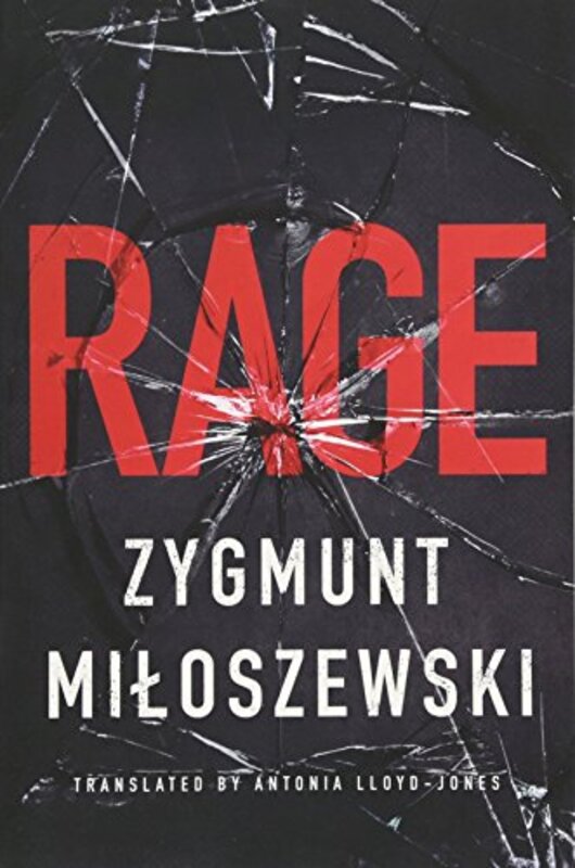 

Rage by Zygmunt MiloszewskiAntonia Lloyd-Jones-Paperback