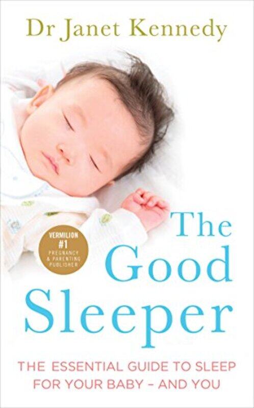 

The Good Sleeper by Dr Janet Kennedy-Paperback