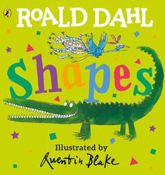 Roald Dahl: Shapes, Board Book, By: Roald Dahl