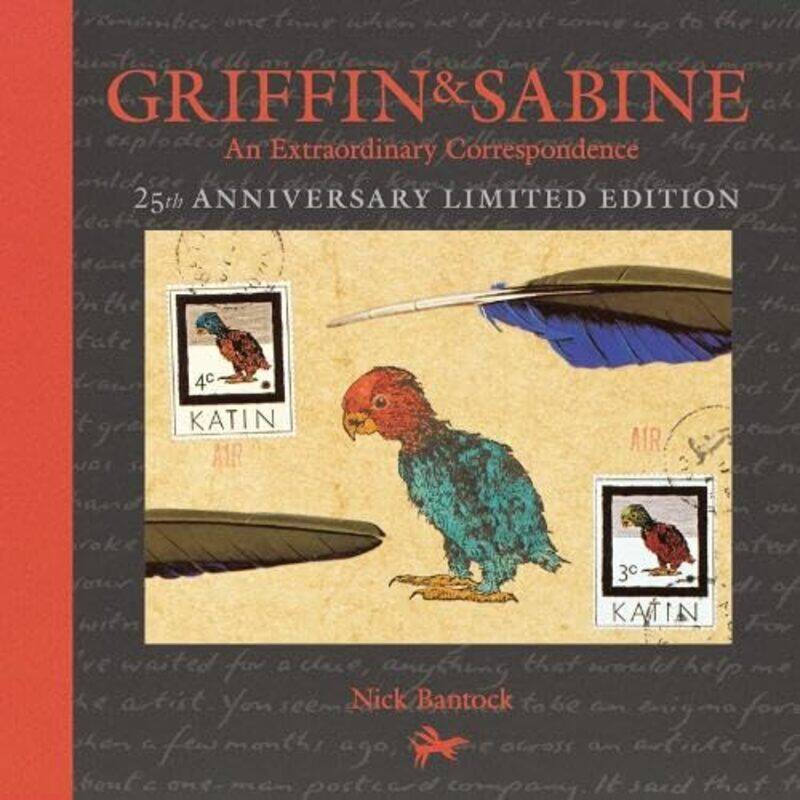 

Griffin and Sabine 25th Anniversary Edition by Nick Bantock-Hardcover