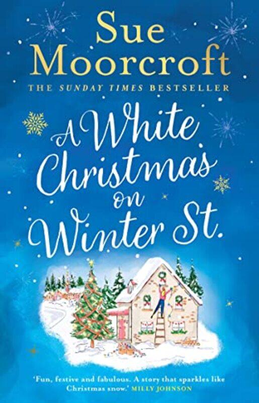 

A White Christmas on Winter Street by Sue Moorcroft-Paperback