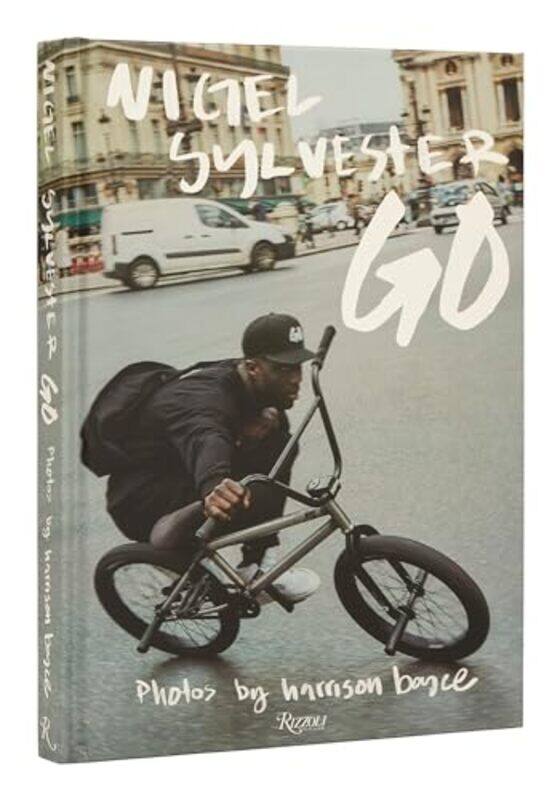 

Nigel Sylvester Go by Nigel SylvesterHarrison Boyce-Hardcover