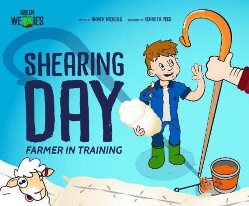 

Shearing Day by Anwen NichollsKenneth Rees-Paperback