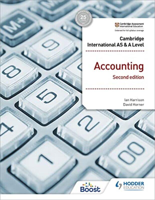 

Cambridge International AS and A Level Accounting Second Edition by Ian HarrisonDavid Horner-Paperback