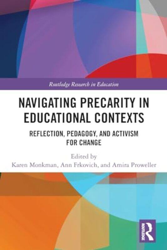 

Navigating Precarity in Educational Contexts by Darren W Ritson-Paperback