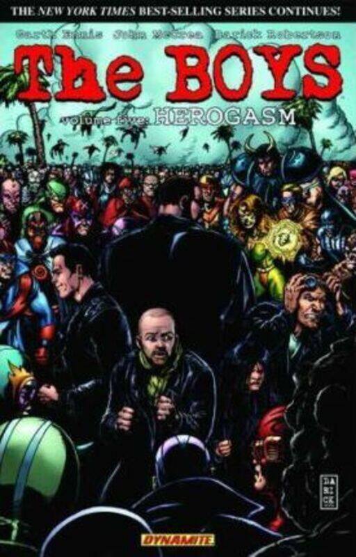 

The Boys Volume 5: Herogasm,Paperback,By :Garth Ennis
