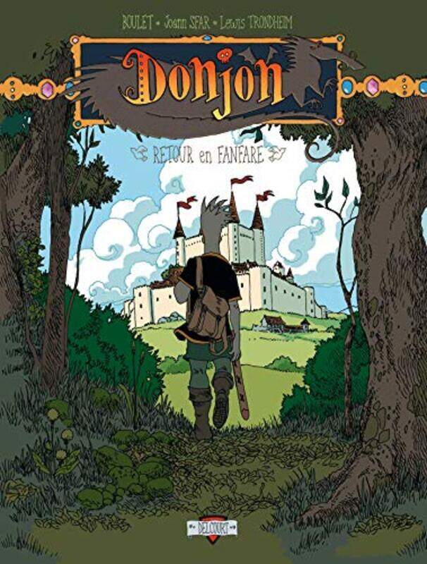 

Donjon, Tome 6 : Retour en fanfare,Paperback,By:Joann Sfar