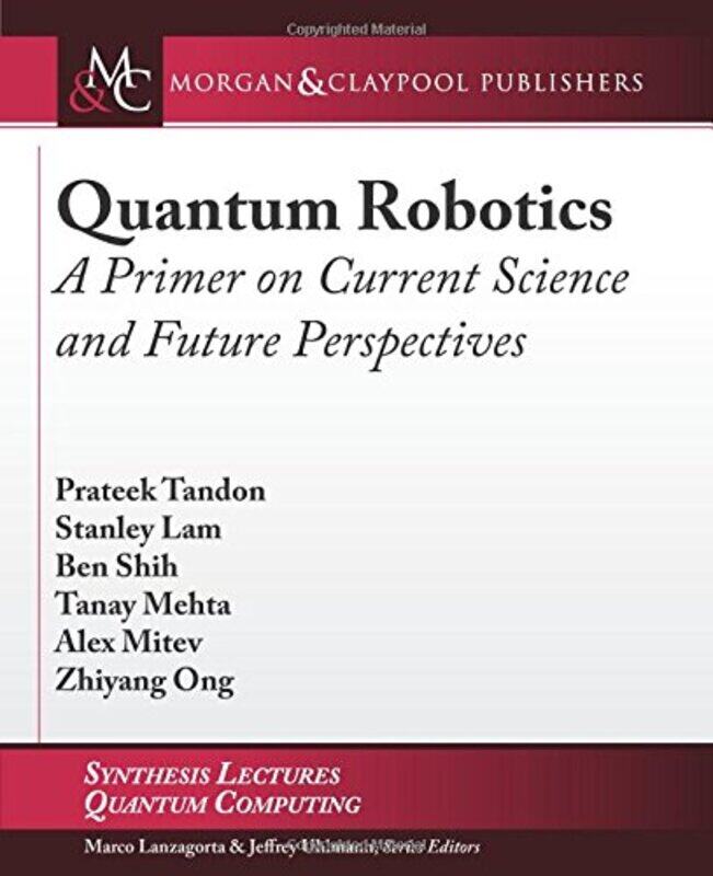 

Quantum Robotics by Michael Cahill-Paperback