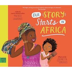 Our Story Starts in Africa by Patrice Lawrence-Paperback